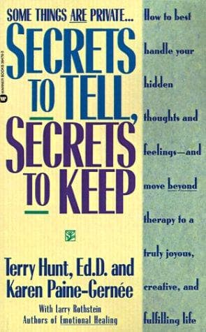 Cover of Secrets to tell, secrets to keep by Terry Hunt