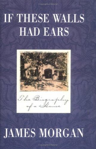 Cover of If these walls had ears by James Morgan (writer)