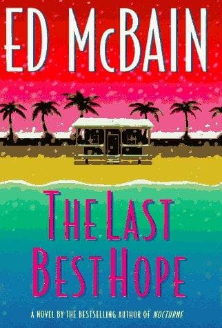 Cover of The last best Hope by Evan Hunter