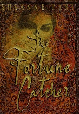 Cover of The fortune catcher by Susanne Pari