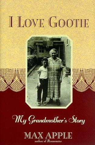 Cover of I love Gootie by Max Apple