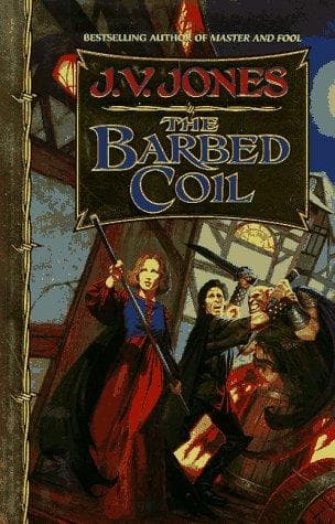 Cover of The barbed coil by J. V. Jones