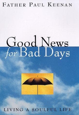 Cover of Good news for bad days by Paul Keenan