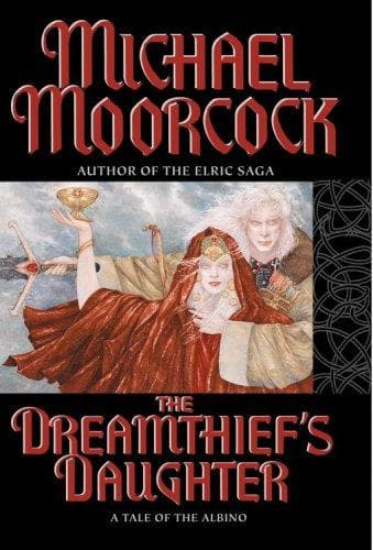 Cover of The Dreamthief's Daughter by Michael Moorcock