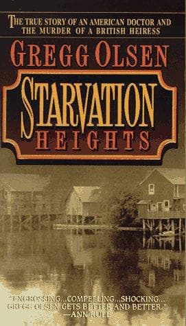 Cover of Starvation Heights by Gregg Olsen
