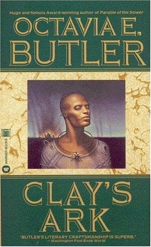 Cover of Clay's ark by Octavia E. Butler