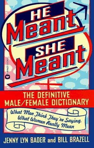 Cover of He meant, she meant by Jenny Lyn Bader