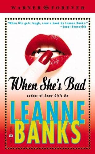 Cover of When she's bad by Leanne Banks