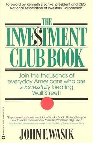Cover of The inve$tment club book by John F. Wasik