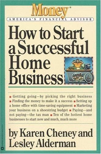 Cover of How to start a successful home business by Karen Cheney