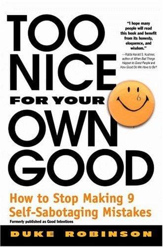Cover of Too Nice for Your Own Good by Duke Robinson
