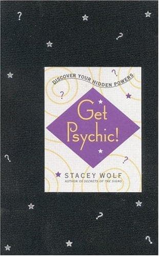 Cover of Get Psychic! by Stacey Wolf