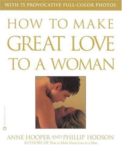 Cover of How to make great love to a woman by Anne Hooper