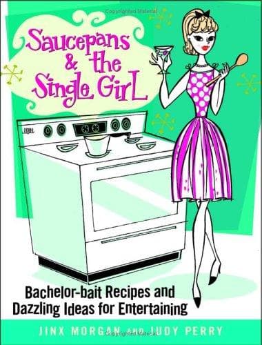 Cover of Saucepans and the single girl by Jinx Morgan