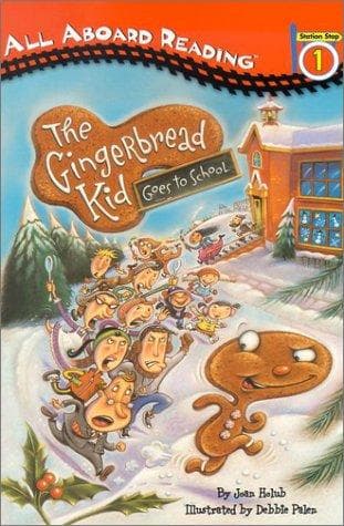 Cover of The Gingerbread Kid Goes to School by Joan Holub