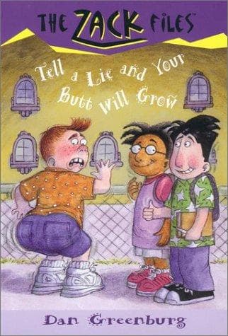 Cover of Tell a lie and your butt will grow by Dan Greenburg