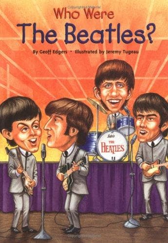 Cover of Who Were the Beatles? (Who Was/Is...?) by Geoff Edgers
