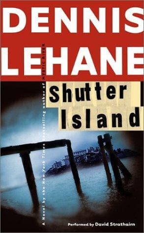 Cover of Shutter Island by Dennis Lehane