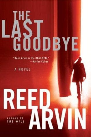 Cover of The last goodbye by Reed Arvin