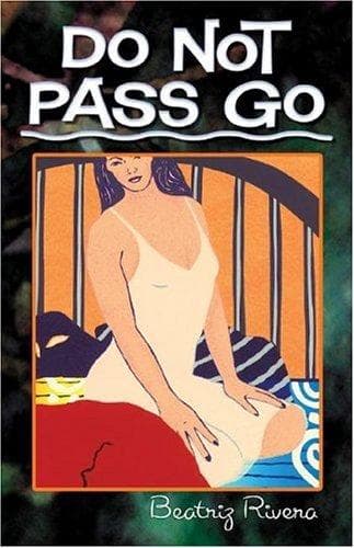 Cover of Do Not Pass Go by Beatriz Rivera