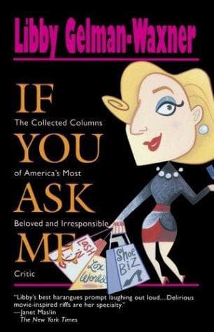 Cover of If you ask me by Libby Gelman-Waxner