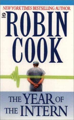 Cover of The year of the intern by Robin Cook