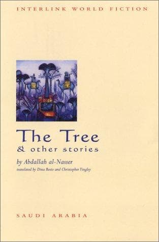 Cover of The tree & other stories by ʻAbd Allāh Muḥammad Nāṣir