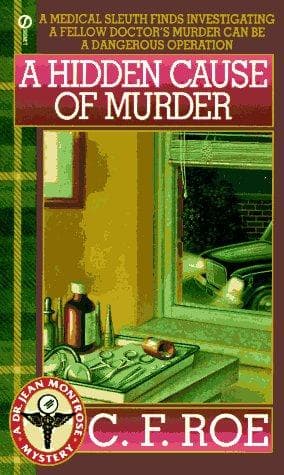 Cover of A Hidden Cause of Murder (Dr. Jean Montrose Mystery) by C. F. Roe