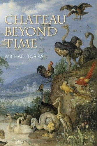 Cover of Chateau beyond time by Michael Tobias