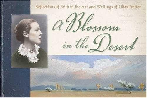 Cover of A Blossom in the Desert by Miriam Huffman Rockness