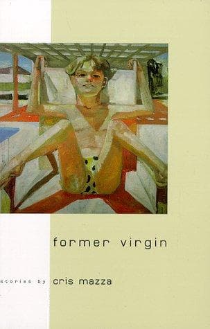 Cover of Former virgin by Cris Mazza