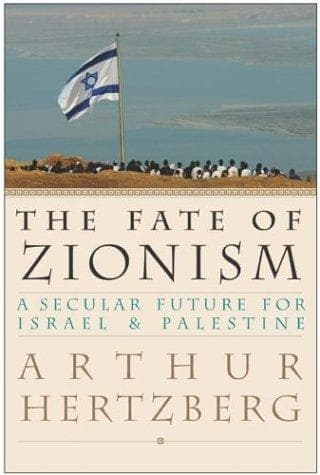 Cover of The fate of zionism by Arthur Hertzberg