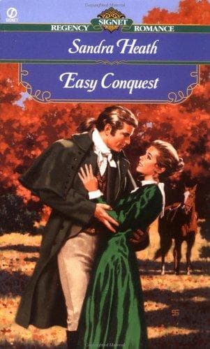 Cover of Easy Conquest by Sandra Heath