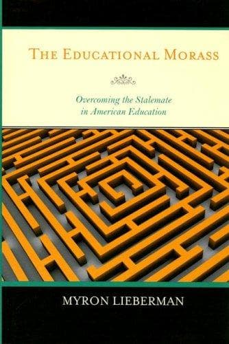 Cover of The Educational Morass by Myron Lieberman
