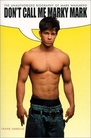 Cover of Don't Call Me Marky Mark by Frank Sanello