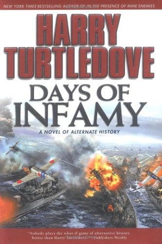 Cover of Days of infamy by Harry Turtledove