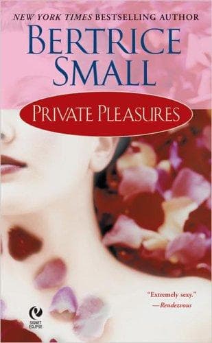 Cover of Private Pleasures by Bertrice Small