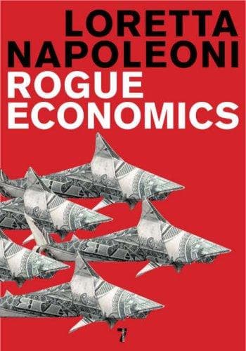 Cover of Rogue economics by Loretta Napoleoni
