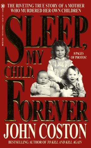Cover of Sleep, my child, forever by John Coston