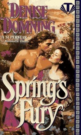 Cover of Spring's Fury by Denise Domning