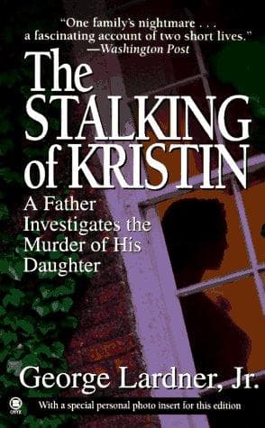 Cover of The Stalking of Kristin by George Lardner