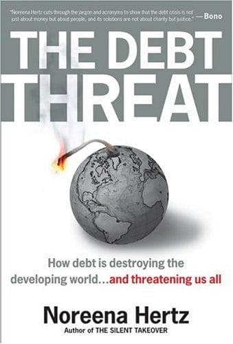 Cover of The Debt Threat by Noreena Hertz