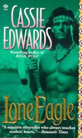 Cover of Lone Eagle by Cassie Edwards