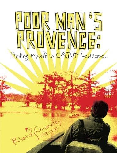 Cover of Poor Man's Provence by Rheta Grimsley Johnson
