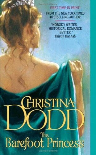 Cover of The Barefoot Princess (Lost Princesses, Book 2) by Christina Dodd