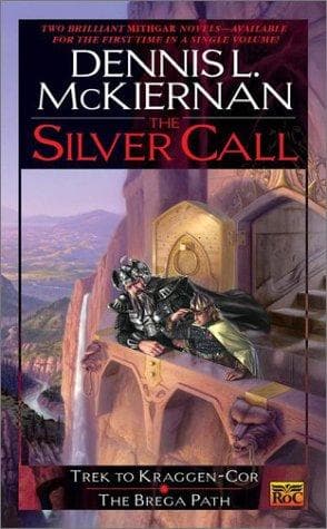Cover of The silver call by Dennis L. McKiernan