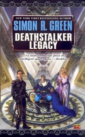 Cover of Deathstalker Legacy (Owen Deathstalker) by Simon R. Green