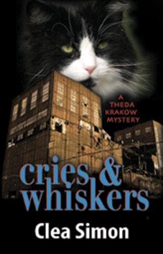 Cover of Cries and whiskers by Clea Simon