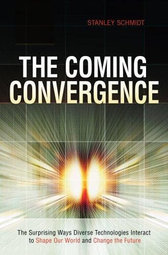 Cover of The coming convergence by Stanley Schmidt