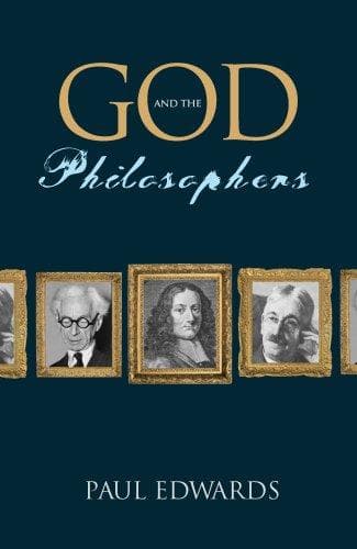 Cover of God and the philosophers by Paul Edwards